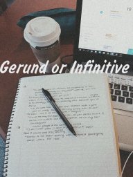 Gerund(герундий) or Infinitive(инфинитив)