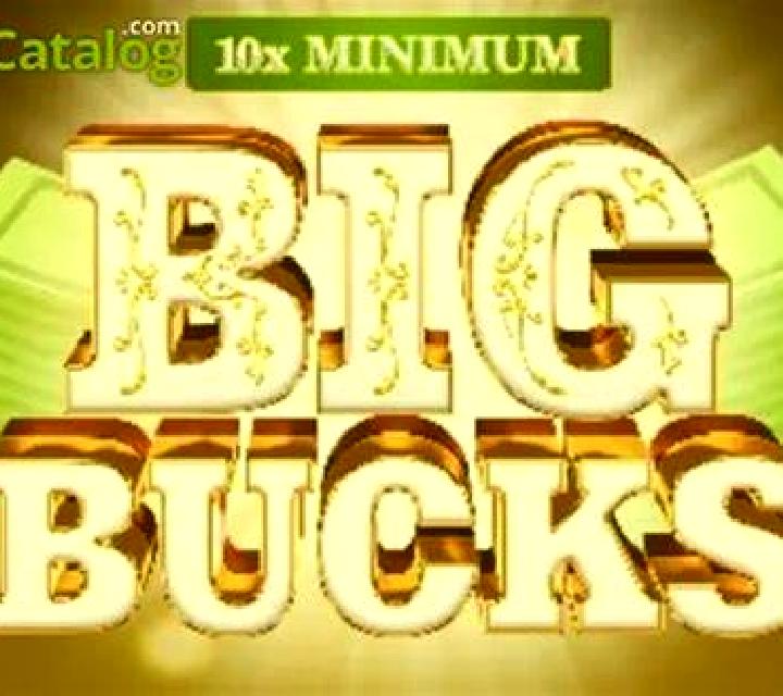 10x Minimum Big Bucks slot