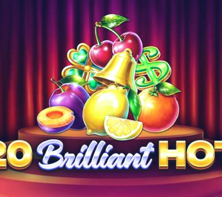 20 Brilliant Hot slot game