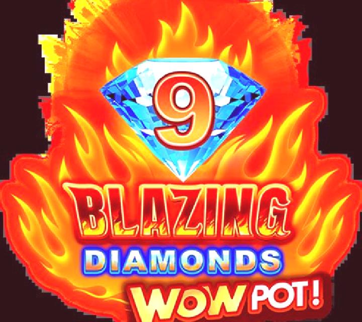 9 Blazing Diamonds Wowpot online slot