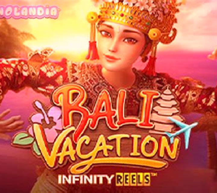 Bali Vacation Infinity Reels slot