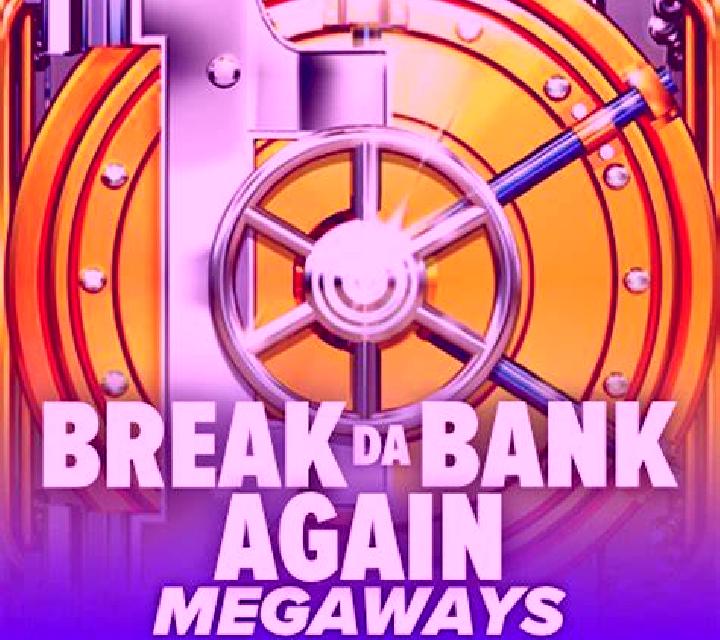 Break Da Bank Again Megaways online slot