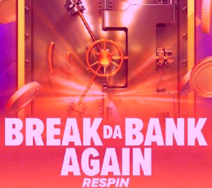 Break Da Bank Again Respin slot game
