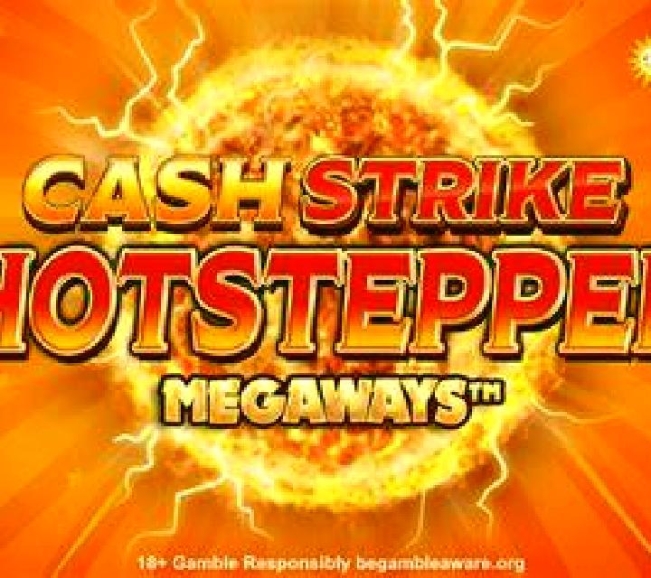 Cash Strike Hotstepper Megaways slot