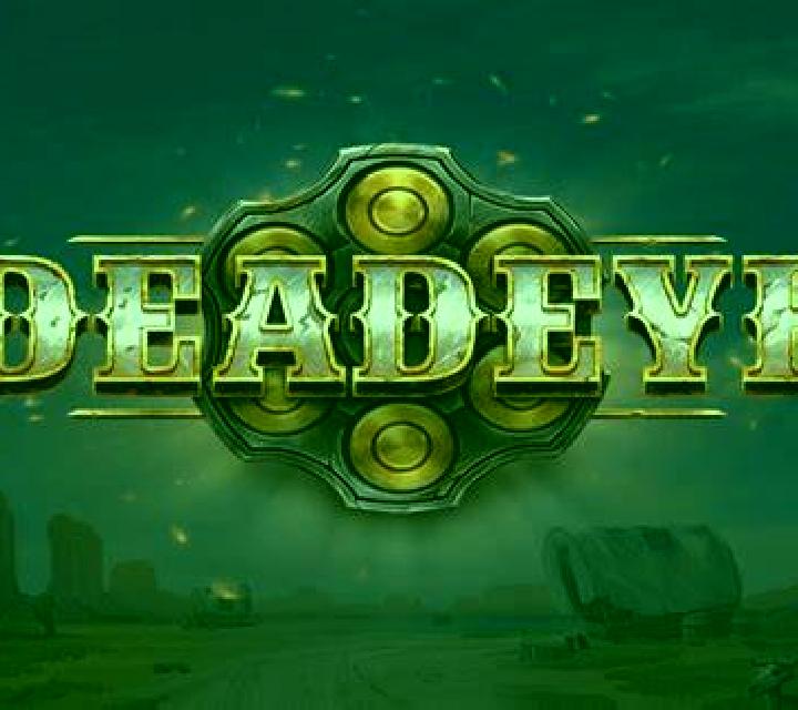 Deadeye slot game