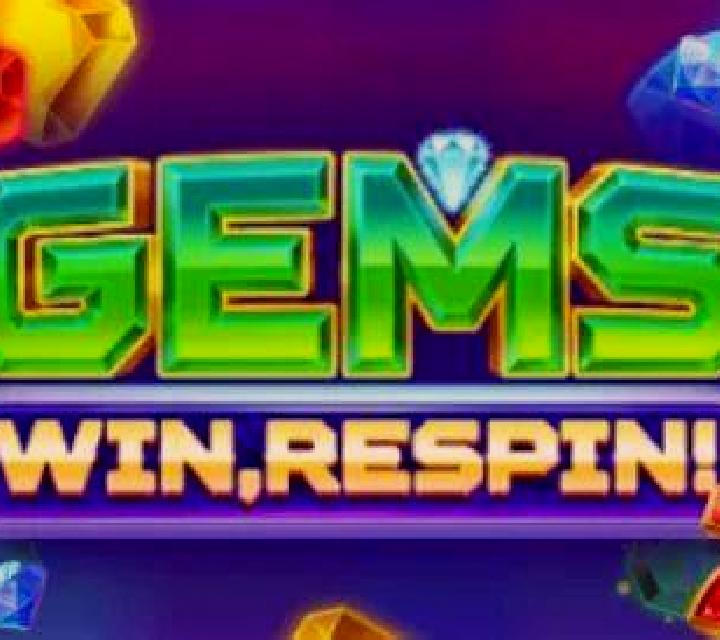 Gems, Win, Respin! online slot