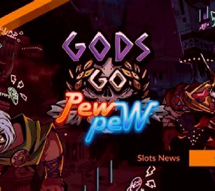 Gods Go Pew Pew slot
