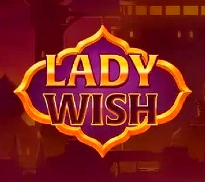 Lady Wish slot