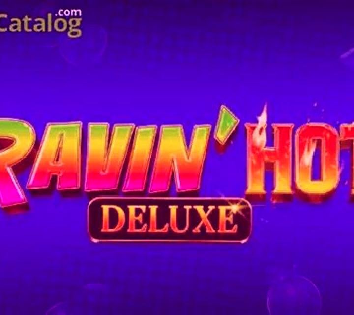 Ravin Hot Deluxe slot