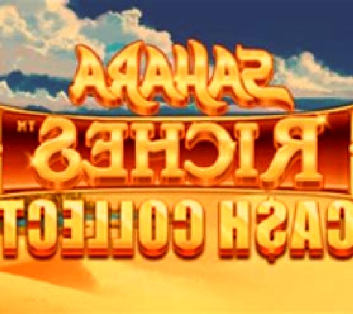 Sahara Riches Cash Collect slot