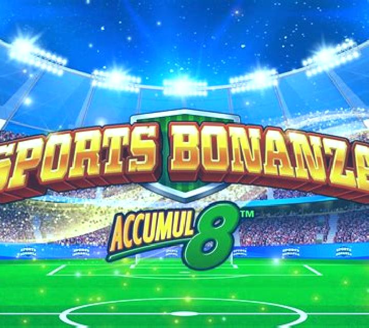 Sports Bonanza Accumul8 slot game