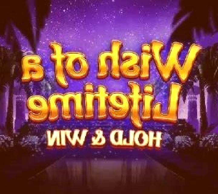 Wish of a Lifetime slot game
